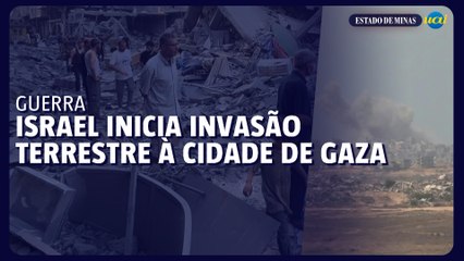 Israel inicia ofensiva terrestre na Cidade de Gaza