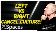 Charlie Kirk: Left vs Right CANCEL CULTURE! Twitter/X Space