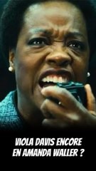 AMANDA WALLER N’EST PLUS INCARNÉE PAR VIOLA DAVIS ?? (J’ai oublié qu’elle apparaissait dans Creature Commandos 😔)
