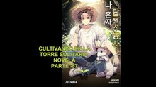 CULTIVANDO EN LA TORRE SOLITARIA NOVELA PARTE -87