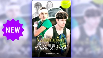 The Champion's Hidden Secret full short drama