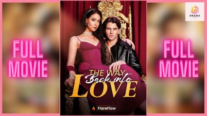 They Way Back Into Love - Full