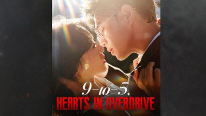 9-To-5, Hearts In Overdrive