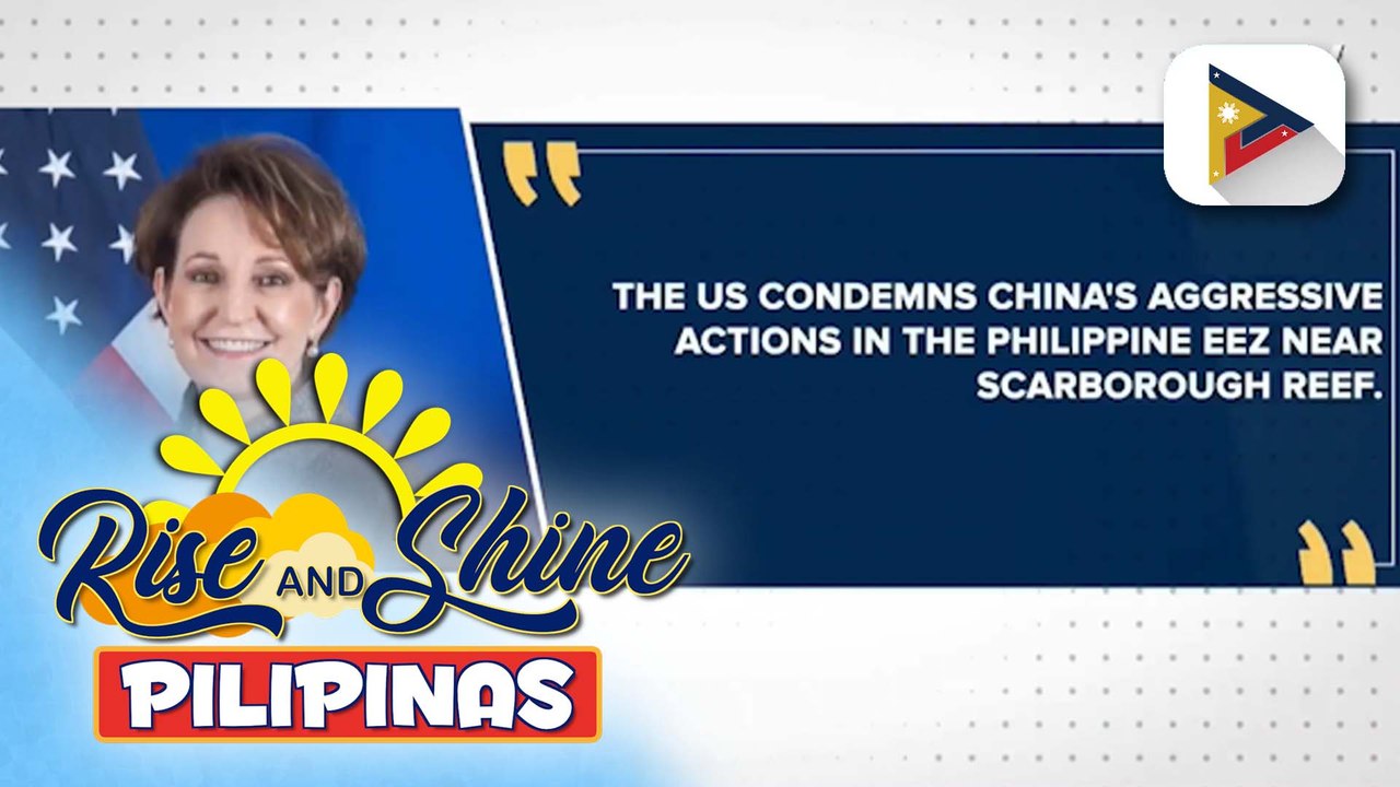 U.S., kinondena ang panibagong pagbomba ng tubig ng China sa PH vessels sa Scarborough Shoal