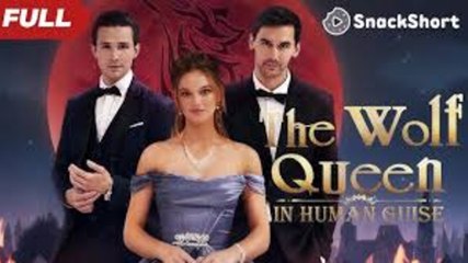 The Wolf Queen In Human Guise S - Full Movie