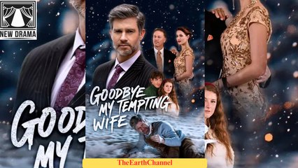 🍏❤️🏴 10.29 - 11.30 🔥 Goodbye My Tempting Wife dailymotion 🌕x9qo60a