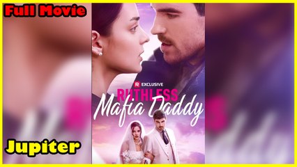 Ruthless Mafia Daddy - Full HD Movie Uncut