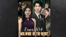 Error 404 Malware Of The Heart Full Episode