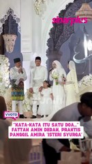 Sweetnya... ucapan Fattah-Amira selepas akad nikah