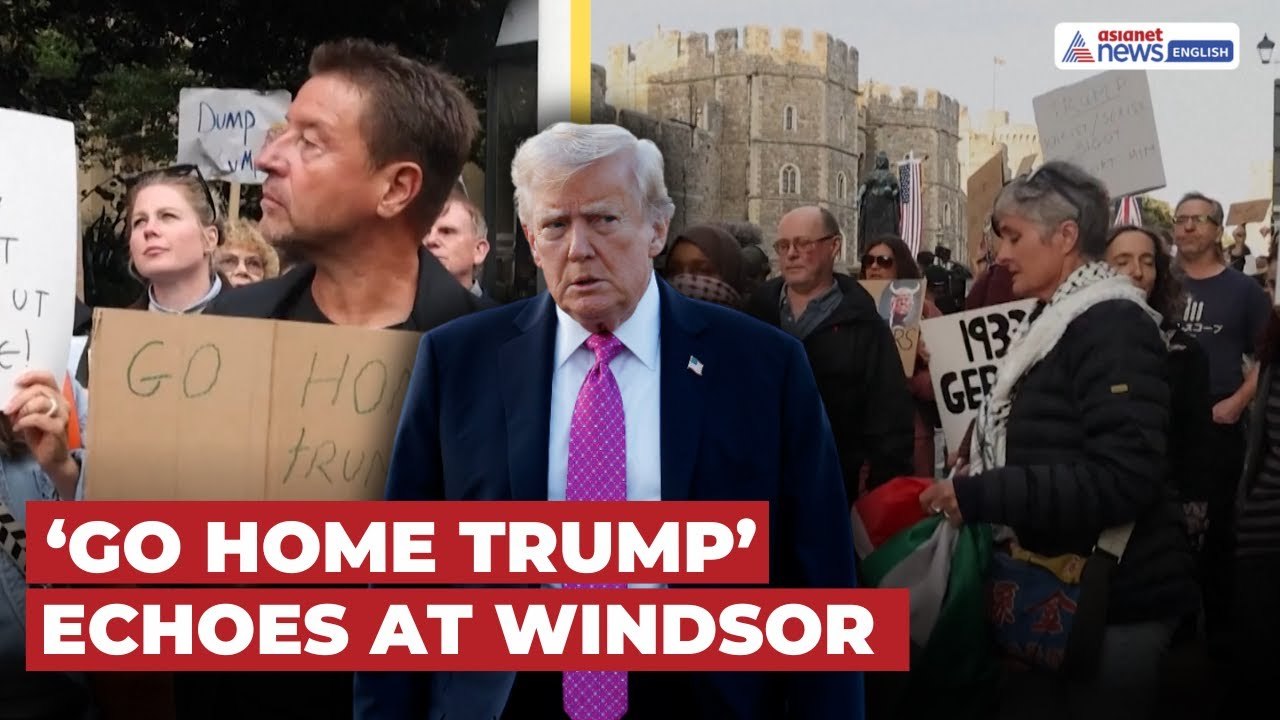 ‘Go Home Trump’: Protesters at Windsor Castle Against His Second UK Visit