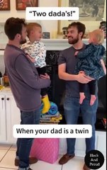 Children Reactions When Fathers Are Twin