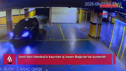 İş insanını İzmir’den İstanbul’a kaçırdılar! 15 milyonluk fidye planı