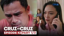 Cruz vs. Cruz: Manuel, pinagsabihan si Hazel na tigilan si Felma! (Episode 42 - Part 1/3)