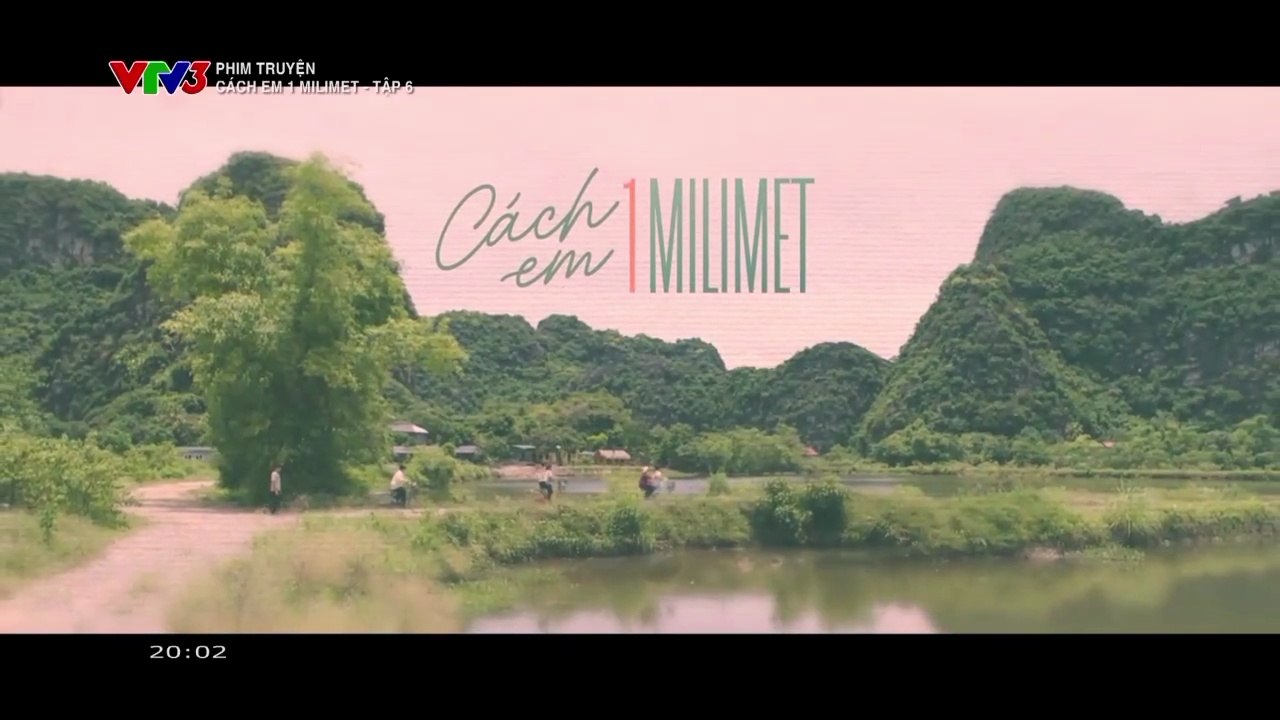 Cách Em 1 Milimet FULL Tập 6 - Phim Việt Nam