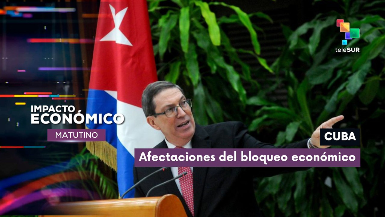 Cuba | Bloqueo económico