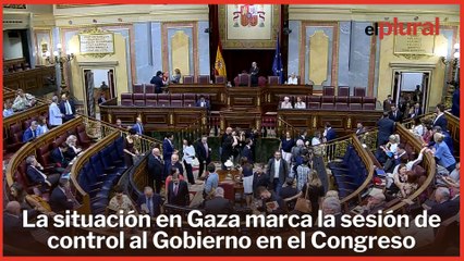 La situación en Gaza marca la sesión de control al Gobierno en el Congreso
