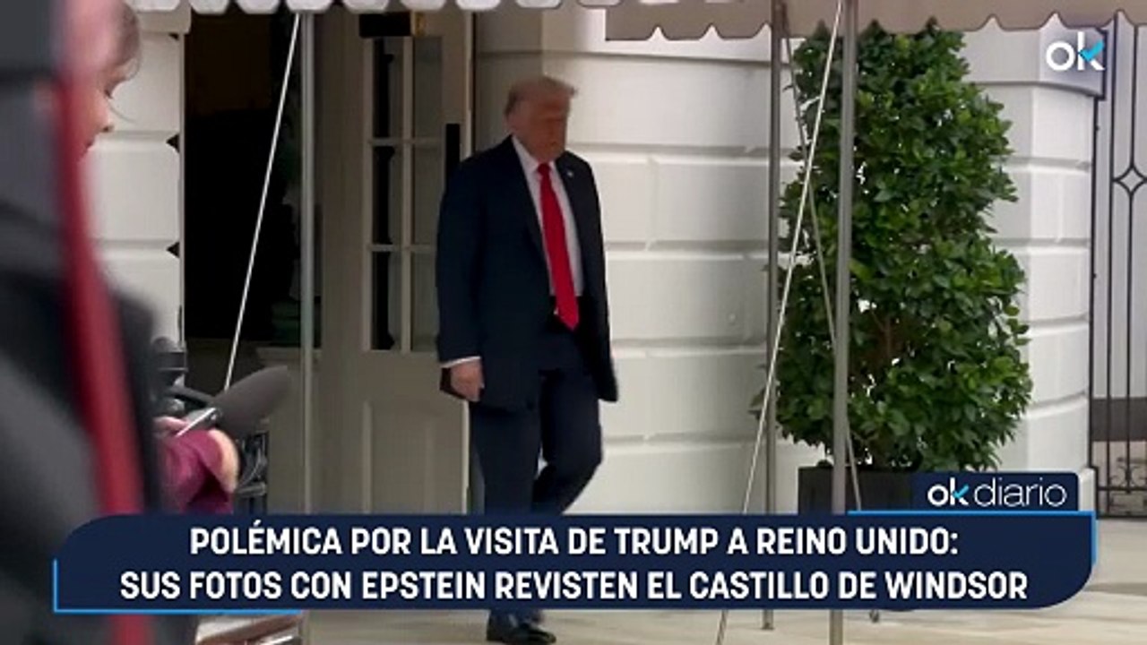 Polémica por la visita de Trump a Reino Unido: sus fotos con Epstein revisten el Castillo de Windsor