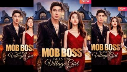 Mob Boss Falls For Village Girl - I Saved The Fiend