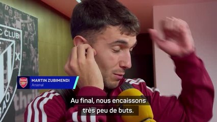 Arsenal - Zubimendi : “L’un de nos points forts est notre défense”