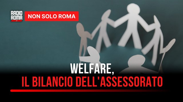 Roma e welfare, il bilancio dell'assessora alle politiche sociali Barbara Funari