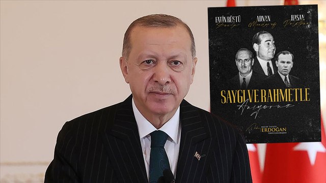 Cumhurbaşkanı Erdoğan; Menderes, Zorlu ve Polatkan'ı andı
