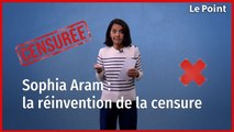 Sophia Aram : censure, mode d'emploi