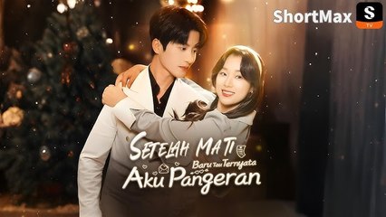 SETELAH MATI BARU TAU TERNYATA AKU PANGERAN