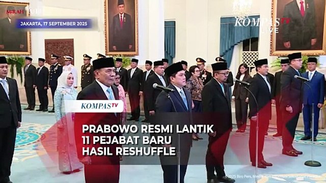 Prabowo Lantik 11 Pejabat Baru Hasil Reshuffle Kabinet, Berikut Daftar Lengkapnya