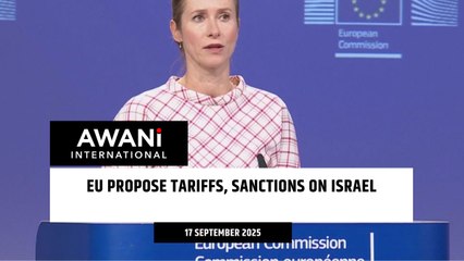 EU propose tariffs, sanctions on Israel