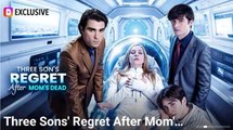 [Hot 2025🔥] Sons Who Regretted Too Late