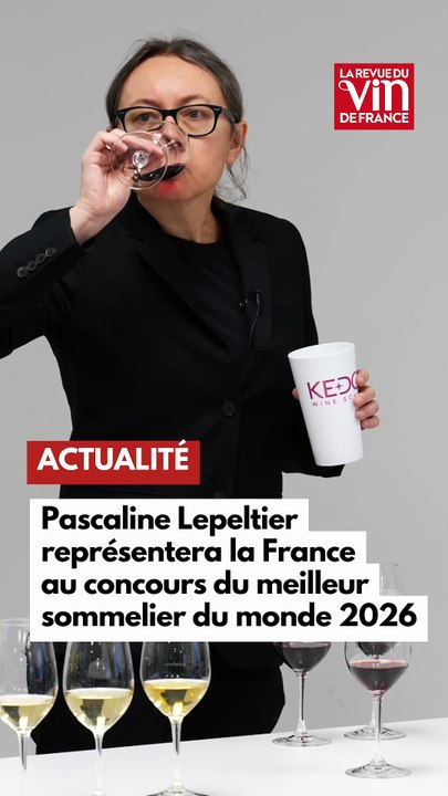 Pascaline Lepeltier sera la candidate pour la France au concours du meilleur sommelier du monde 2026
