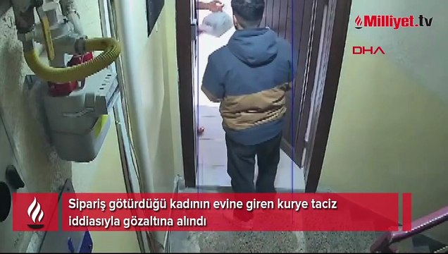 Sipariş tesliminde taciz iddiası! Sipariş götürdüğü kadının evine girmeye çalıştı