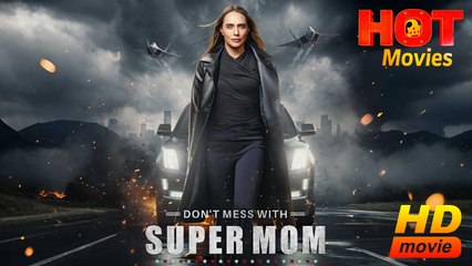 Don't Mess with Supermom | Full Movie HD - New Drama ShortFilms Hot All Drama Strong Heroine Modern Mom-and-Son Mother-and-Daughter Inspiring Girl Power USA