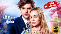 28 Days with the Alpha | Full Movie HD - Drama ShortFilms Hot