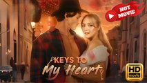 Keys To My Heart | Full Movie HD - Drama ShortFilms Hot