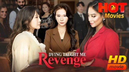 DYING TAUGHT ME REVENGE