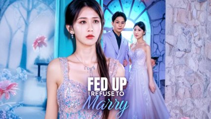 Fed Up, I Refuse to Mary - Emotional Confrontation Clip
