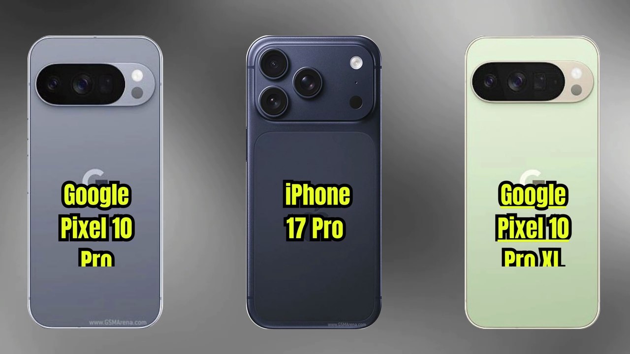 Google Pixel 10 Pro Apple iPhone 17 Pro vs Google Pixel 10 Pro XL