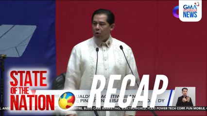 State of the Nation: RECAP - Bagong liderato sa Kamara;  #BagyongMirasol; Bantay Kaban