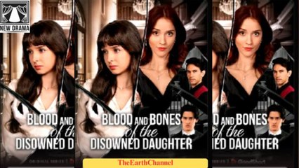 Blood and Bones of the Disowned Daughter #FullMovie