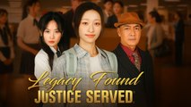 Legacy Found Justice Served (2025) Full