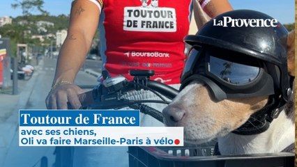 Toutour de France : avec ses chiens, Oli va faire Marseille-Paris à vélo