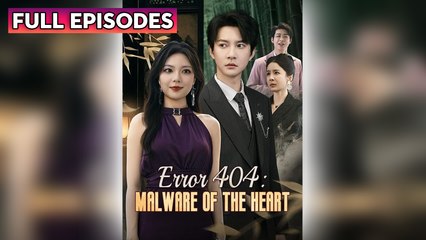 Error 404 - Malware Of The Heart - Full