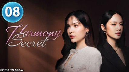 Harmony Secret – Episode 8