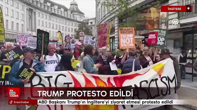 ABD Başkanı Trump’ın İngiltere'yi ziyaret etmesi protesto edildi