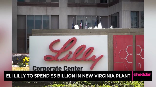 Eli Lilly To Spend $5 Billion in New Virginia Plant