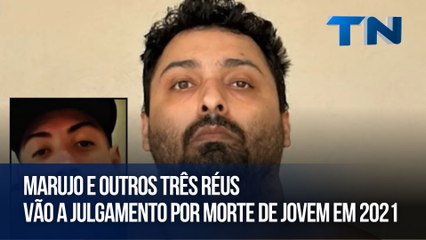 Marujo e outros três réus vão a julgamento por morte de jovem em 2021