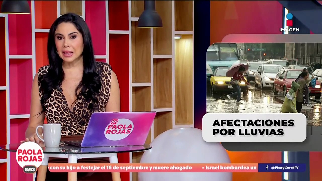 Fuertes lluvias afectan varias zonas de la CDMX | DPC con Paola Rojas