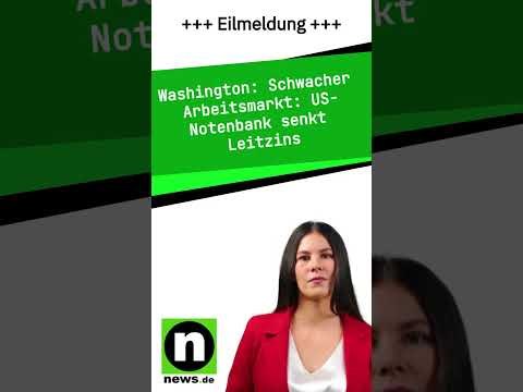 Schwacher Arbeitsmarkt: US-Notenbank senkt Leitzins