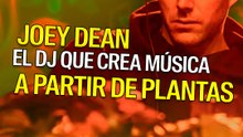 El dj que hace música con plantas